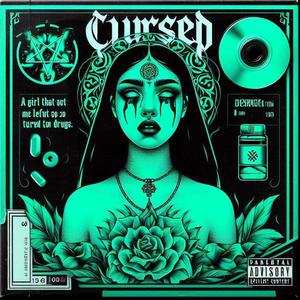 Cursed (feat. FrayTheKidd) [Explicit]