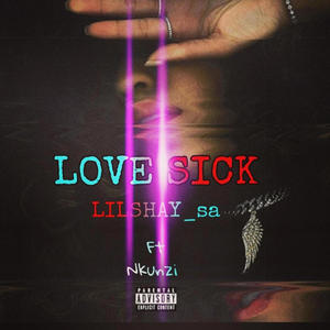 Love Sick (feat. Nkunzi 2.0) [Radio Edit]