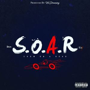 S.O.A.R (Explicit)