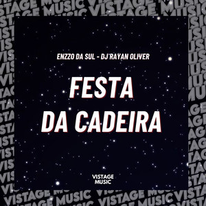 Festa da Cadeira (Explicit)