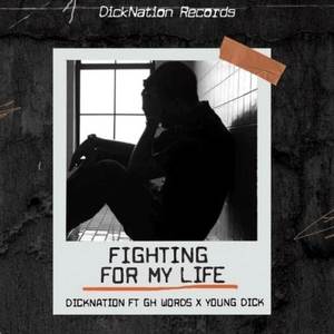 Fighting For My Life (Explicit)