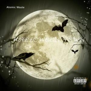 Halloween Town (Explicit)