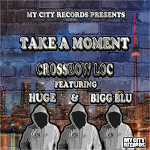 Take a Moment (Explicit)