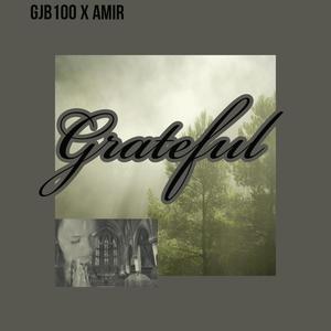 Grateful(feat. GJB100)