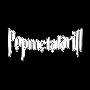 Popmetaldrill (Explicit)