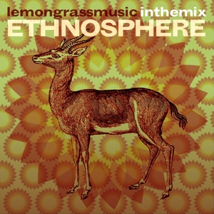 Lemongrassmusic in the Mix: Ethnosphere