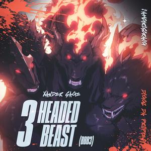 3 HEADED BEAST (BBB3) (feat. IAMCHRISCRAIG & Diggz Da Prophecy) [Explicit]