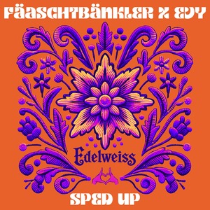 Edelweiss (Sped Up)