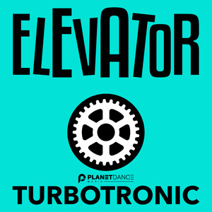 Elevator - Turbotronic封面