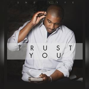 Trust You