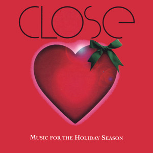 CLOSE: Music for the Holiday Season