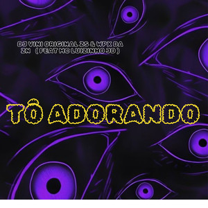 Tô Adorando (Funk)