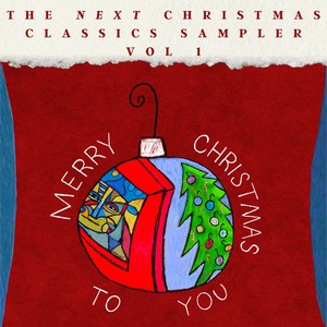 The Next Christmas Classics Sampler, Vol. 1