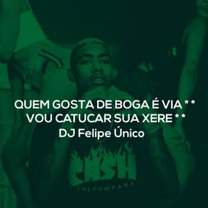 Quem Gosta de Boga / Vou Catucar