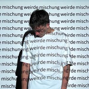 weirde mischung (Explicit)