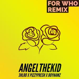 for who (feat. CONSOL, 3HLRO & boynamz) (Explicit)