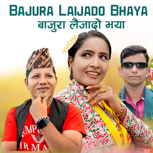 Bajura Laijado Bhaya
