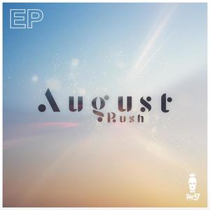 August Rush EP