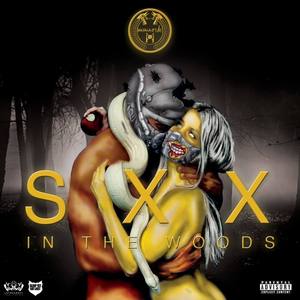 Sex In The Woods(feat. KLY & Shasha) (Explicit)