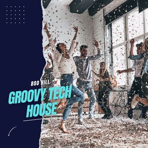 Groovy Tech House (Original Mix)