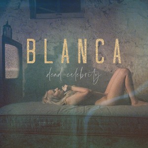 Blanca (Explicit)