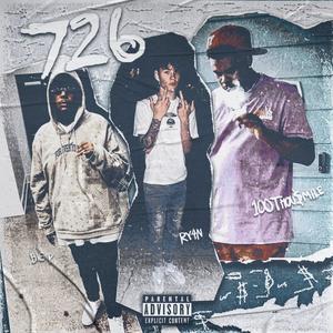 726 (feat. Smile Boi & Ry4n) (Explicit)