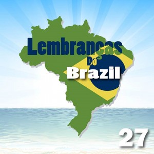 Lembranças Do Brasil / 27