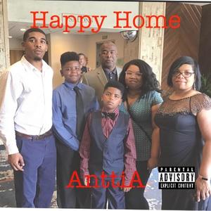 Happy Home (Explicit)