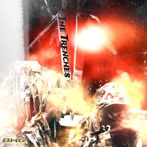 The Trenches (feat. Modist & Hooks) (Explicit)