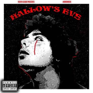 HALLOW'S EVE BONUS TRACKS (Explicit)