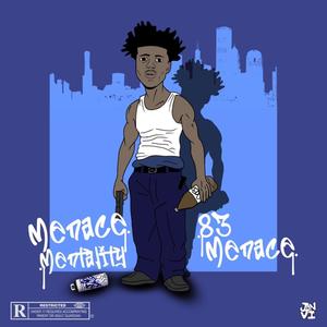 Menace Mentality EP (Explicit)