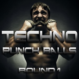 Techno Punch Balls Round 1 (Hard Knocking Techno Banger)