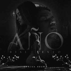 Año Bisiesto (Explicit)