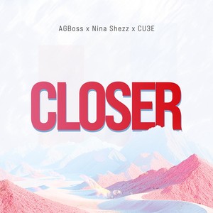 Closer