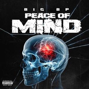 Peace Of Mind (Explicit)