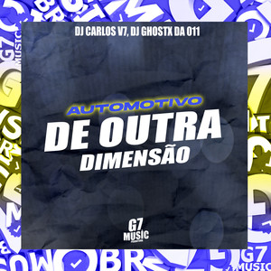 Automotivo de Outra Dimensão (Explicit)