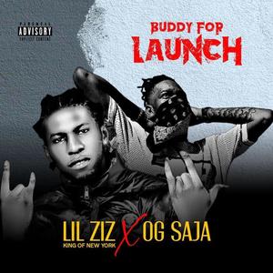 Buddy For Launch (feat. OG Saja) [Explicit]