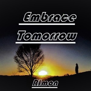 Embrace Tomorrow