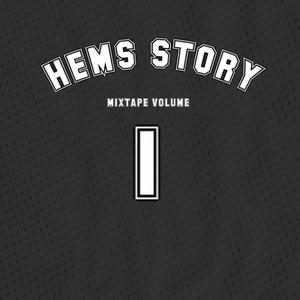 HEMSSTORY MIXTAPE VOL 1 (Explicit)