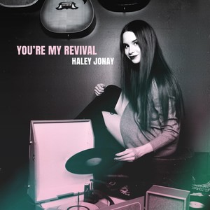 You're My Revival