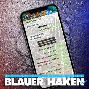 Blauer Haken(feat. Evelyn Luca)