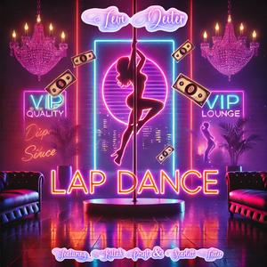 Lap Dance (feat. Scarlett Letter & Killah Priest) (Explicit)