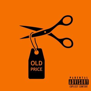 Old Price (feat. Straight Drop Yoda) [Explicit]