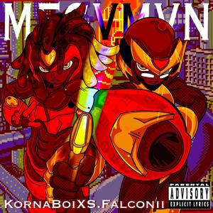 MegaMan (feat. KornaBoi) [Explicit]