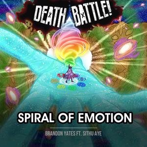 Death Battle: Spiral of Emotion (feat. Sithu Aye)
