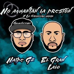 No Aguantan la Presión (Explicit)