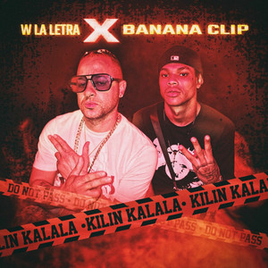 Kilin Kalala (Radio Edit) [Explicit]