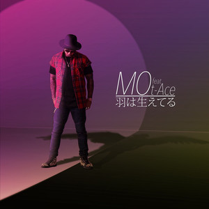 羽は生えてる feat. t-Ace (长出翅膀)