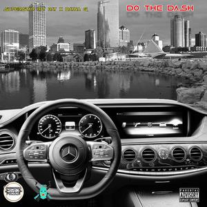 DO THE DASH (feat. Dayna G) [Explicit]