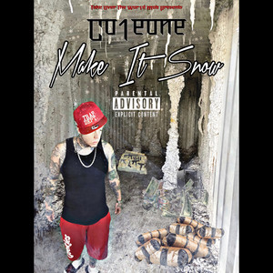 Make It Snow (Explicit)